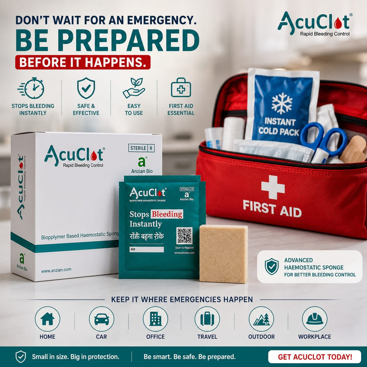 Be prepared before an emergency happens — keep AcuClot within reach